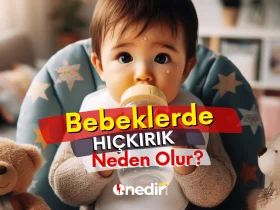 BEBEKLERDE HICKIRIK 1