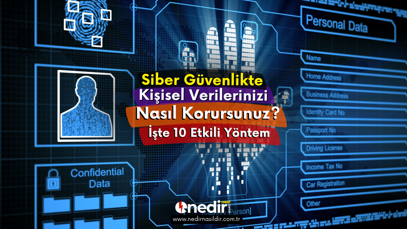 Kisisel Verilerinizin Calinmasini Nasil Onlersiniz min 1